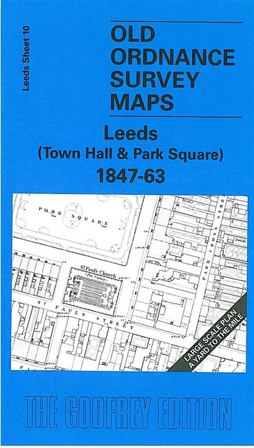 Leeds (Town Hall & Park Square) 1847-63 Leeds Large Scale Sheet 10