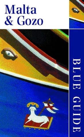 BLUE GUIDE MALTA AND GOZO (FIFTH EDITION) (BLUE GUIDES) By Geoffrey VG