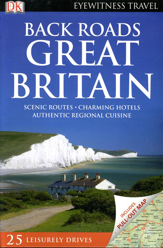 “Back Roads of Great Britain” DK Eyewitness Guide