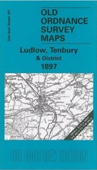 MAP OF Ludlow, Tenbury & District 1897 One Inch Sheet 181 by Barrie Trinder