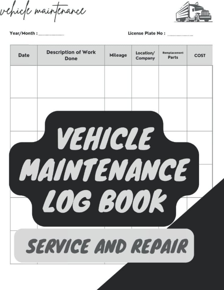 Vehicle Maintenance Log Book Service And Repair: For Multiple Vehicles, Repair,