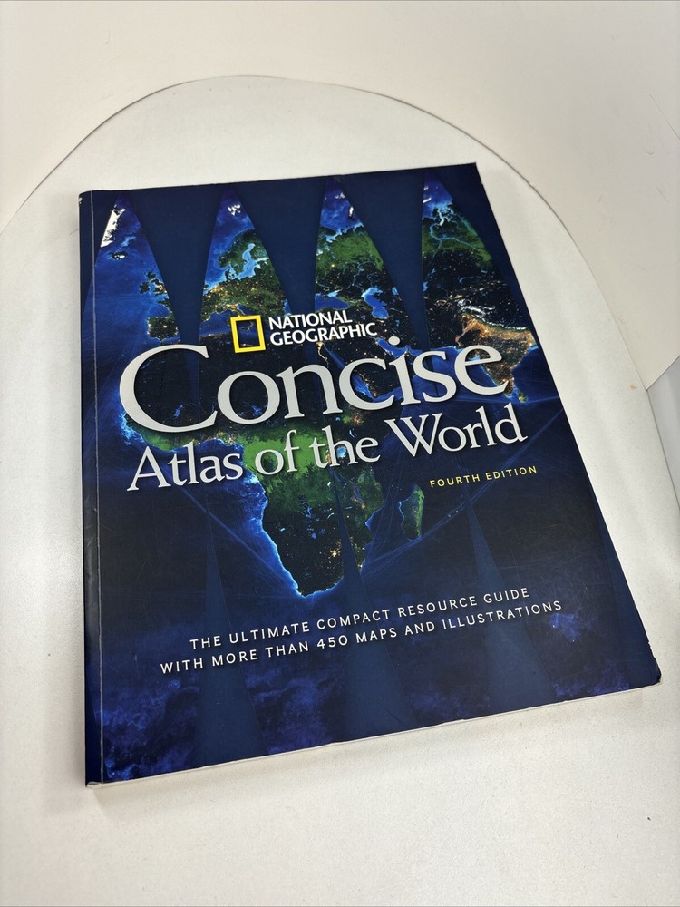 National Geographic Concise Atlas of the World, 4th Edition Softcover