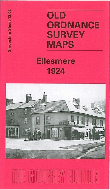 Ellesmere 1924 Shropshire Sheet 13.02 by Derrick Pratt