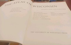 THE ATLAS OF WISCONSIN: GENERAL MAPS AND GAZETTEER By Arthur H. Robinson 1974