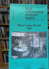 MAP OF West India Docks 1867: London Sheet 079.1 NEW 9780850544664