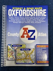 Street & Road Maps Oxfordshire A-Z County Atlas Geographers’ A-Z Map (W)