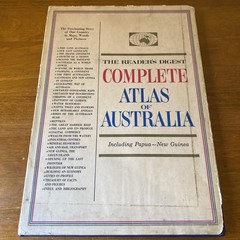 The Readers Digest Complete Atlas of Australia Papua New Guinea 1st Edition 1968