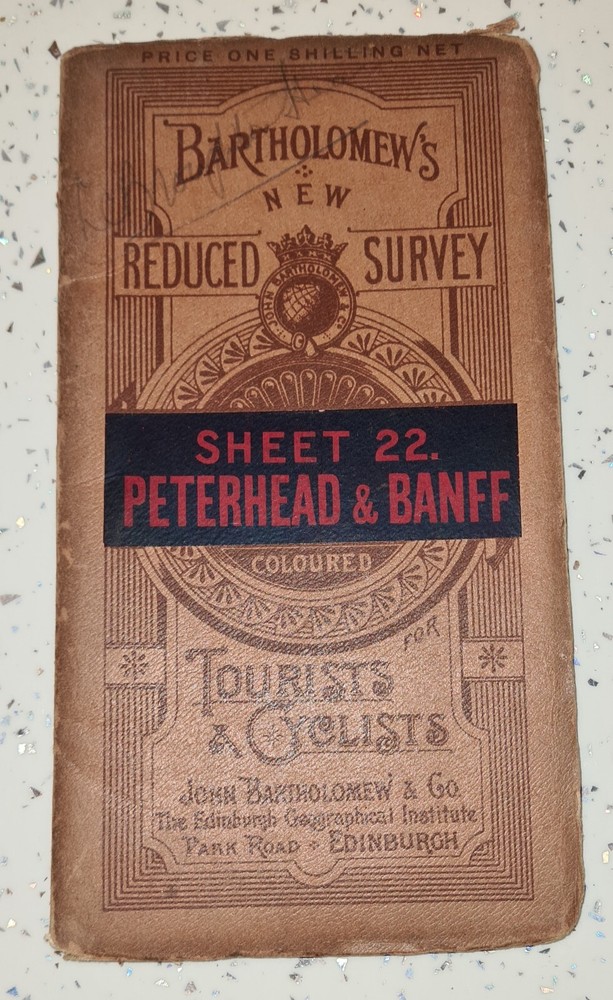 Bartholomews Peterhead & Banff Map Brown Cover 1896 1911 Park Rd Ordenance Map