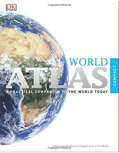 Compact Atlas of the World (Compact World Atlas) by DK Book The Fast Free