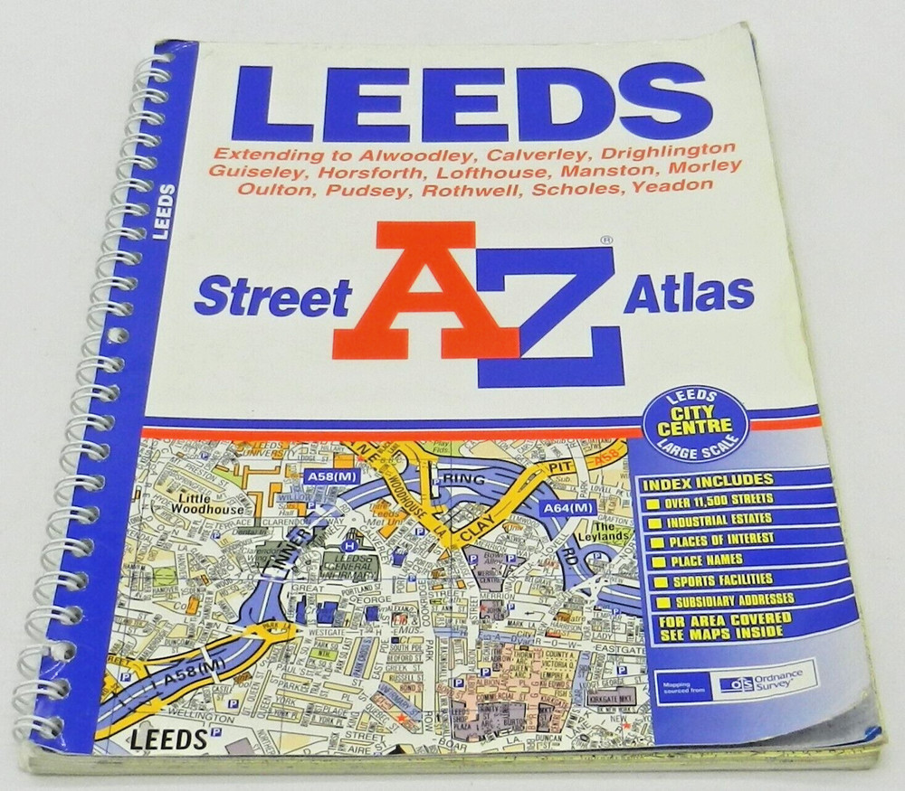 A-Z Leeds Street Atlas by Geographers’ A-Z Map Company (1999 1st Spiral Bound)