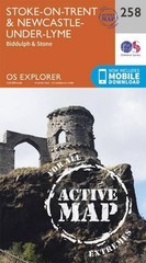 Stoke-On-Trent and Newcastle Under Lyme (Map) OS Explorer Active Map