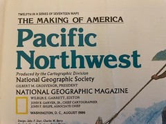 National Geographic :- Pacific Northwest The Making of America August 1986 VGC