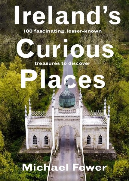 Ireland’s Curious Places, Hardcover by Fewer, Michael, Like New Used, Free sh…
