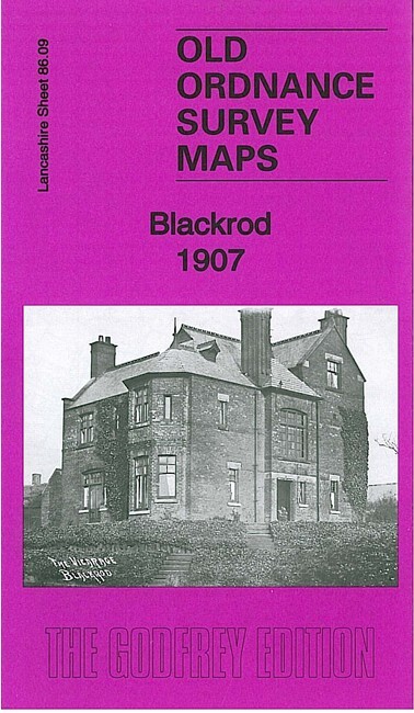 Blackrod 1907 Lancashire Sheet 86.09 by Derrick Pratt