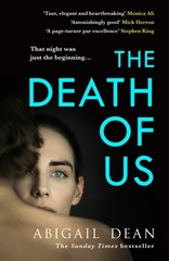 The Death of Us by Abigail Dean (Hardback Book)