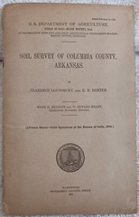 1916 Soil Survey Of Columbia County Arkansas Clarence Lounsebury & E B Deeter