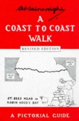 A COAST TO COAST WALK: ST. BEES HEAD TO ROBIN HOOD’S BAY, By A. Wainwright Mint