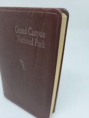 National Parks Colour Maps and Visit Record – Grand Canyon: ISBN; 1930189133