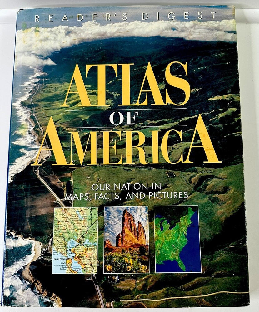 Atlas of America: Our Nation in Maps Facts & Pictures Reader’s Digest (1998)