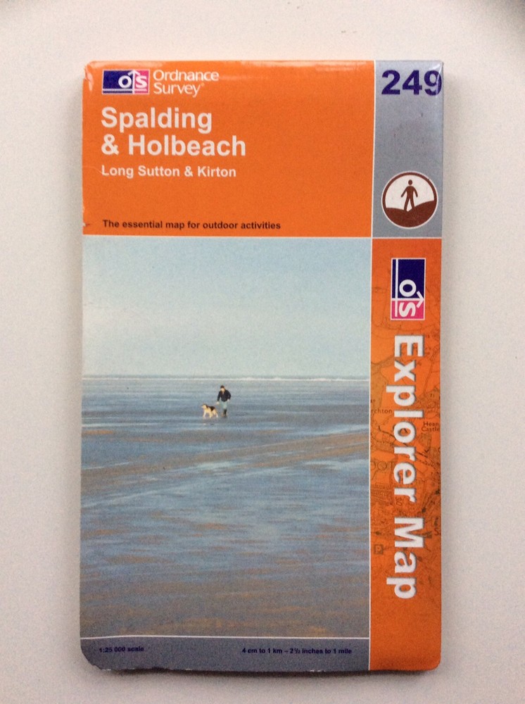 Ordnance Survey Explorer Map 249 Spalding & Holbeach Long Sutton & Kirton