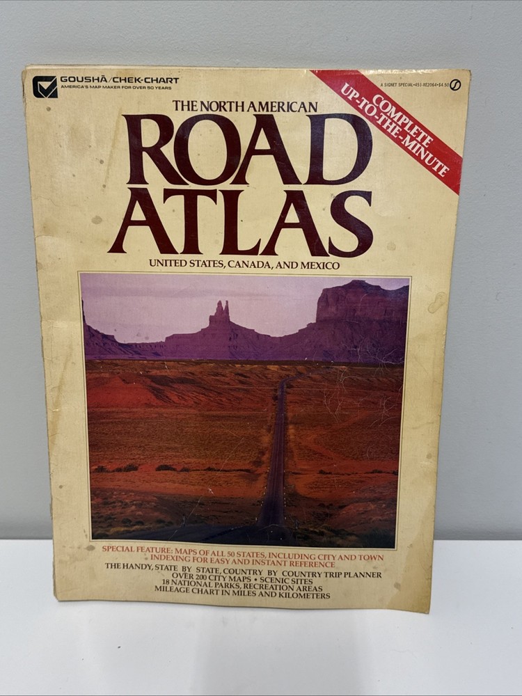 The North American 1981 ROAD ATLAS U. S., Canada, Mexico Gousha/Check-Chart