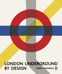London Underground By Design by Mark Ovenden (Paperback Book)