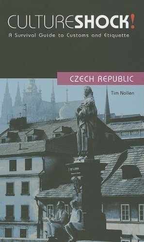 Culture Shock! Czech Republic: A Survival – Paperback, by Nollen Tim – Very Good
