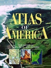 Reader’s Digest Atlas of America: Our Nation in Maps, Facts, and Pictures, Edito