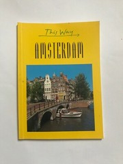 Rare This Way Amsterdam Dan Colwell Travel/Tourist Info Guide To Amsterdam 2000