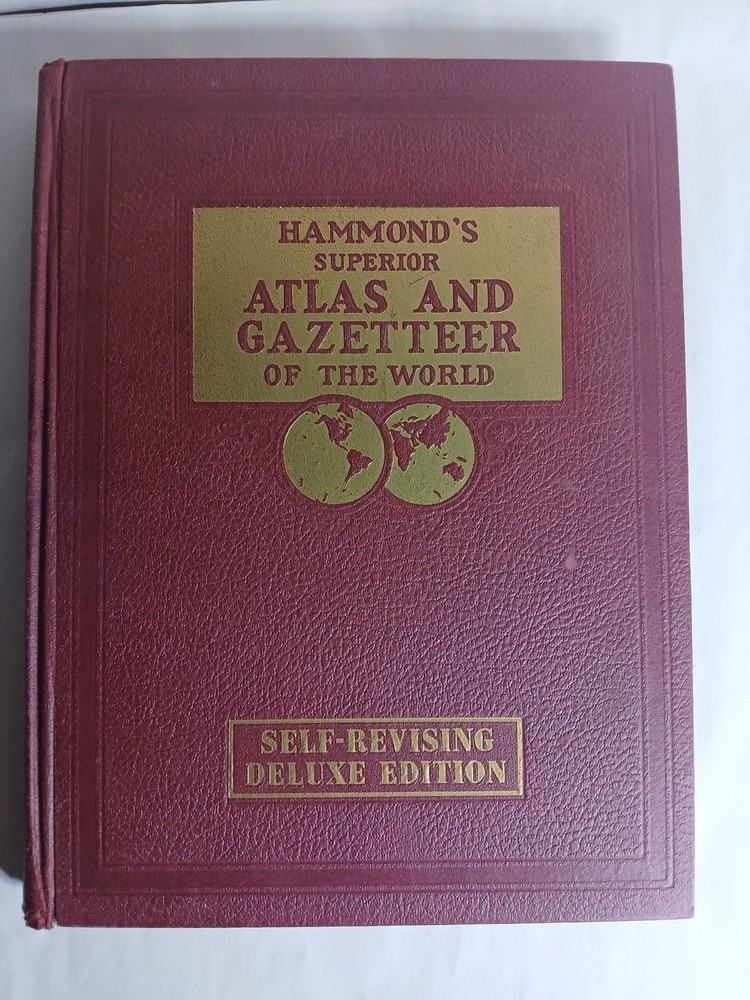 Hammond’s Superior Atlas and Gazetteer of the World 1947 Edition Vintage