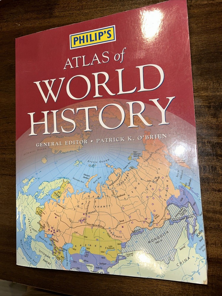 Philips Atlas of World History 2001 Edition made for Borders
