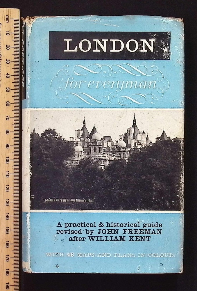 London For Everyman : Practical & Historical Guide Revised by John Freeman, 1960