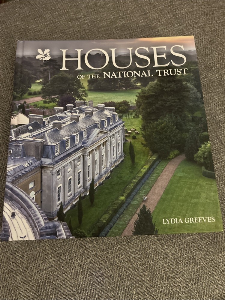 Houses of the National Trust: The history and by Lydia Greeves HARDBACK