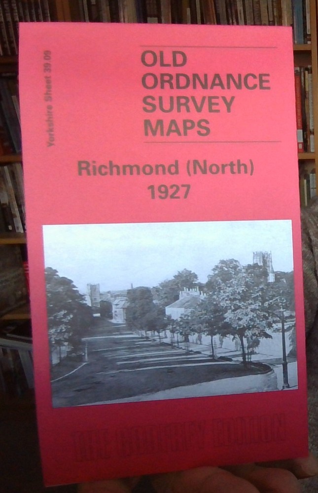 MAP OF Richmond (North) 1927 Yorkshire Sheet 39.09 NEW 9781841517841