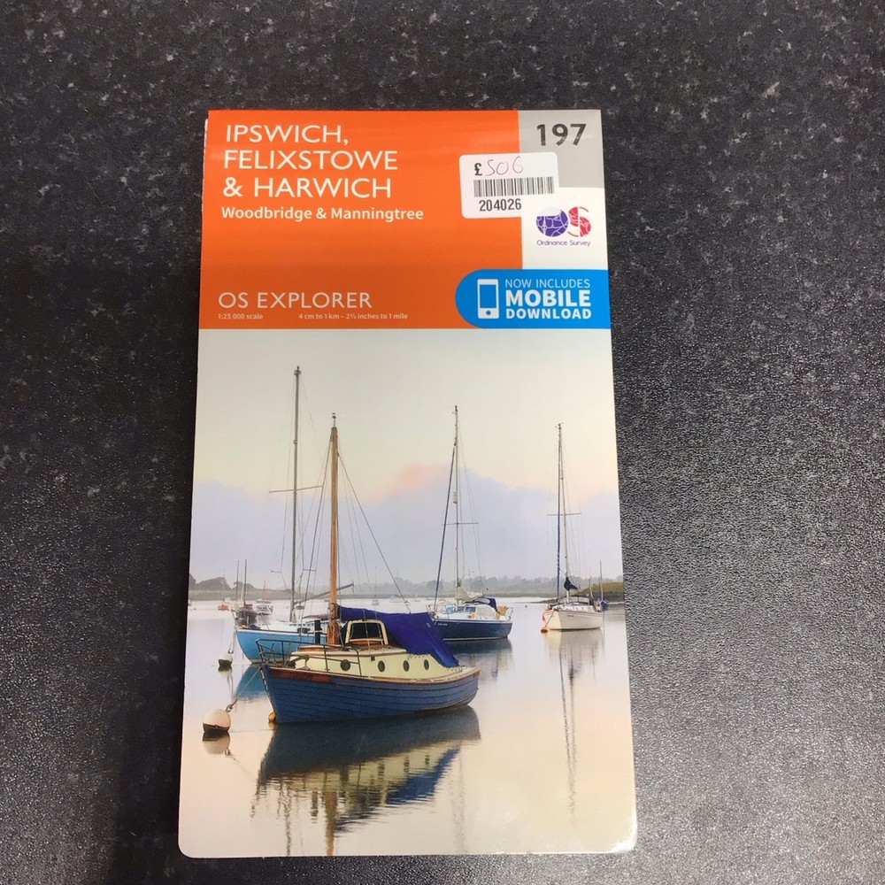 Ipswich Felixstowe and Harwich 197 Explorer Map Ordnance Survey With Digital