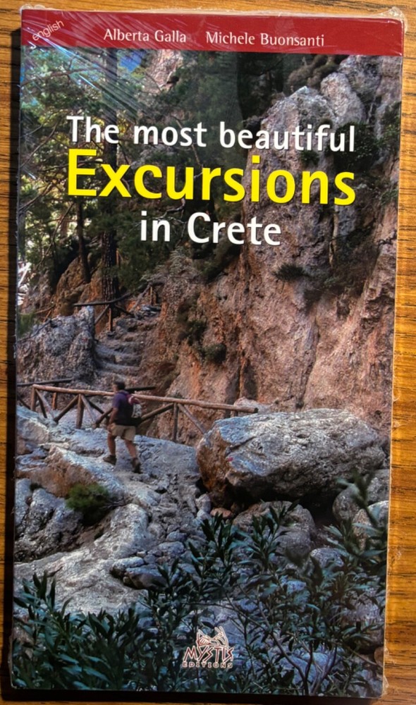 The Most Beautiful Excursions in Crete by Galla & Buonsanti PB BRAND NEW!