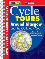Around Glasgow (Philip’s Cycle Tours) by Philip’s Spiral bound Book The Fast