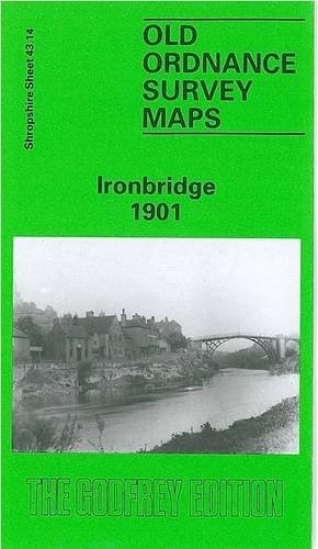 Ironbridge 1901: Shropshire Sheet 43.14 … by Trinder, Barrie Sheet map, folded