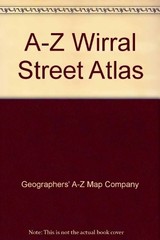 A-Z Wirral Street Atlas by Geographers’ A-Z Map Company Hardback Book The Fast