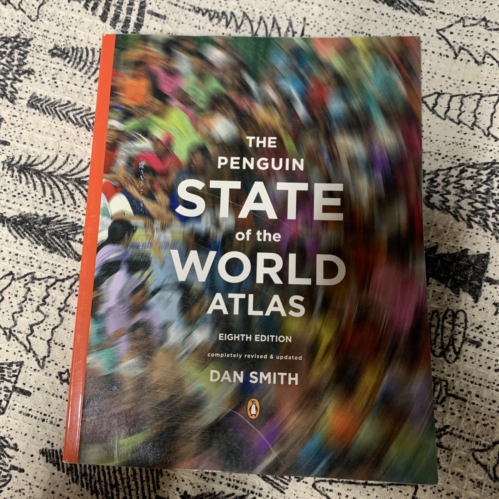 The Penguin State of the World Atlas: Eighth Edition By Dan Smith – VERY GOOD
