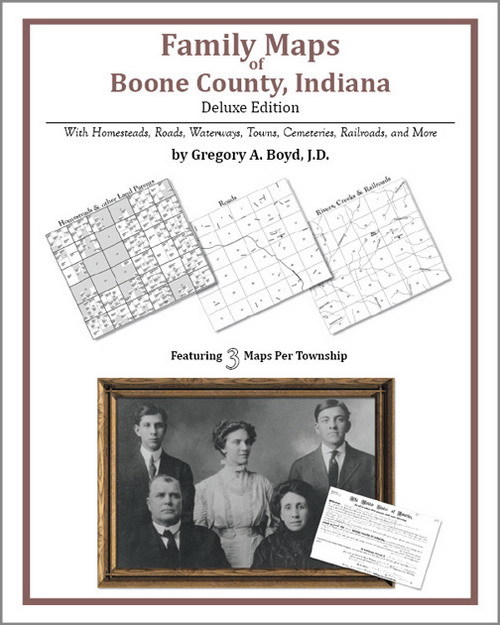 Family Maps Boone County Indiana Genealogy Plat History