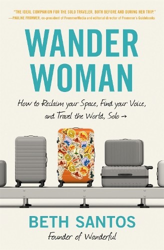 Beth Santos Wander Woman (Paperback)
