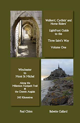 Lightfoot Guide to the Three Saints Way – Winchester to Mont Saint Michel