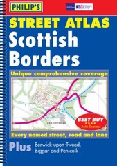Philip’s Street Atlas Scottish Borders: Spiral … by Philip’s Maps Spiral bound