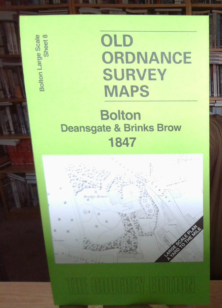 Bolton Deansgate & Brinks Brow 1847 Bolton Large Scale Sheet 8 by Alan Crosby