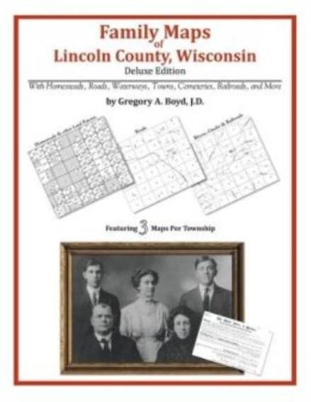 Family Maps Of Lincoln County, Wisconsin