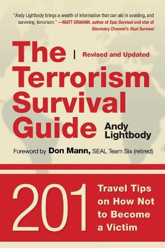 Andy Lightbody The Terrorism Survival Guide (Paperback)