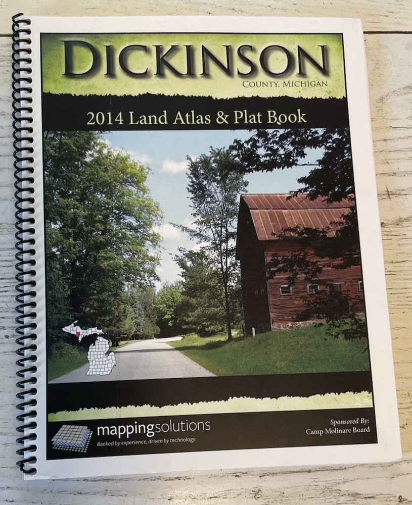 Dickinson County 2014 Plat Land Atlas Book Maps Roads Upper Peninsula