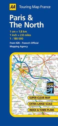 Paris and The North: No. 7 (AA Road Map France Series) Sheet map, folded Book