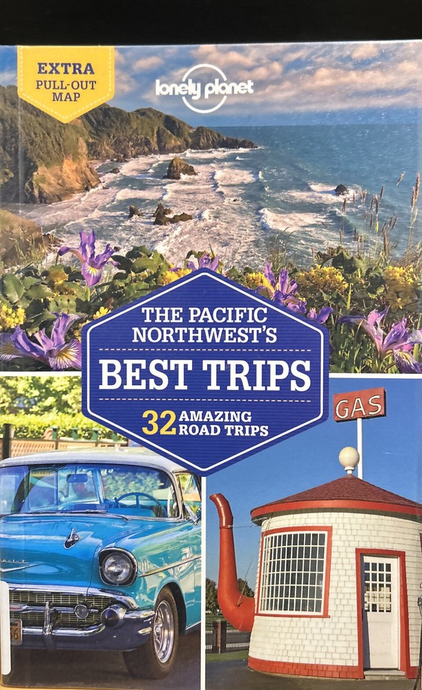 Lonely Planet Pacific Northwest’s Best Trips by Craig McLachlan, Brendan…